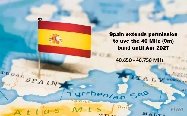 Spain allows amateur radio enthusiasts to continue using the 40MHz band for another 18 months with a maximum power limit of 25 watts.
